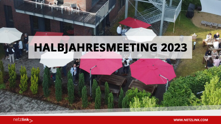 Netzlink Halbjahresmeeting 2023