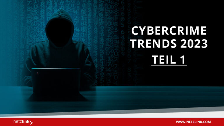 Blog-Header Cybercrime Trends 2023 - Teil 1